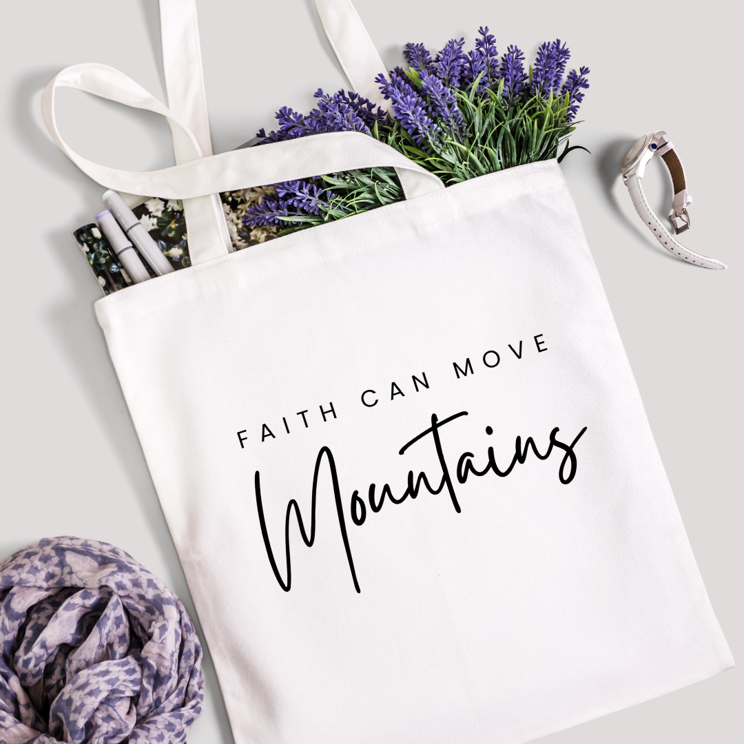 Faith Can Move Mountains